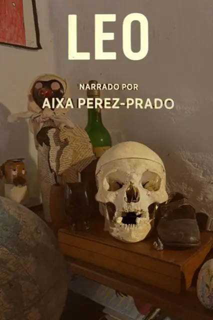 Afiche de Leo, narrado por Aixa Perez-Prado.